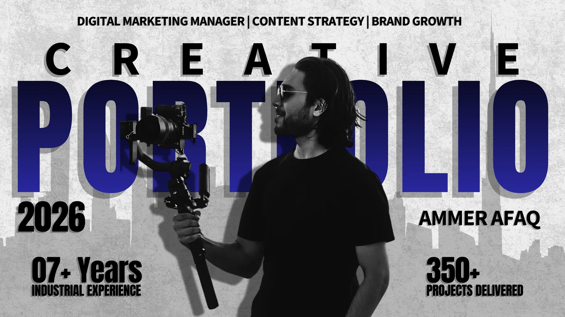 Ammer Afaq’s 2026 creative portfolio cover, pictured with his camera and gimbal